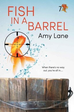 Fish in a Barrel (Fish Out of Water 7)