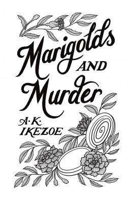 Marigolds and Murder (The Exalted Book 1)