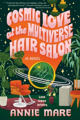 Cosmic Love at the Multiverse Hair Salon