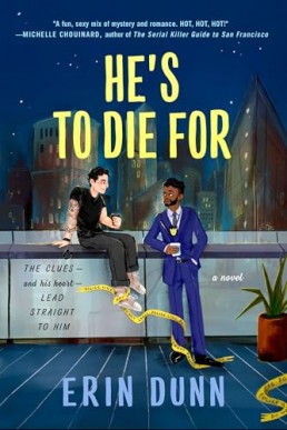 He's to Die For
