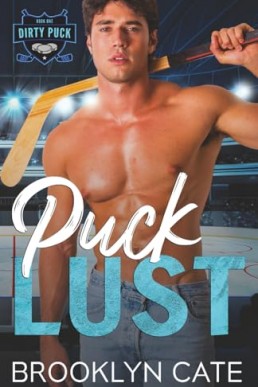 Puck Lust (Dirty Puck 1)