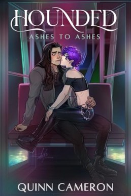 Hounded - Ashes to Ashes: Illustrated Edition (Hounded 2)