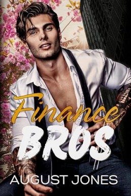 Finance Bros (Bay Area Bros 1)