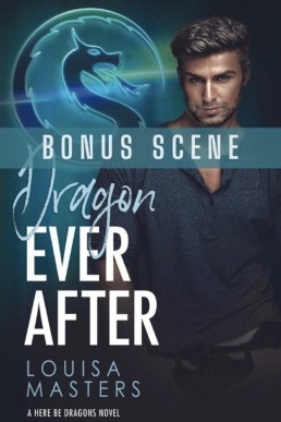 Dragon Ever After Bonus Scene (Here Be Dragons 1.1)