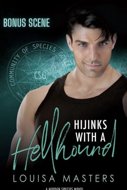 Hijinks With A Hellhound Bonus Scene  (Hidden Species 3.1)