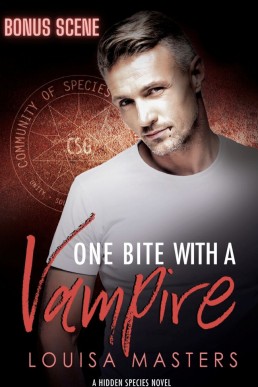 One Bite With A Vampire Bonus Scene (Hidden Species 2.1)