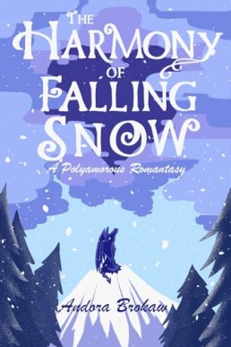 The Harmony of Falling Snow (Songs of Niaretya 1)