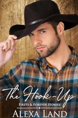 The Hookup (Firsts & Forever Stories 13)