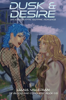 Dusk & Desire (Of Blood and Conquest #0.5)