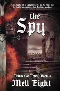 The Spy (Princes of Toval 3)