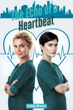 The Echo of a Heartbeat