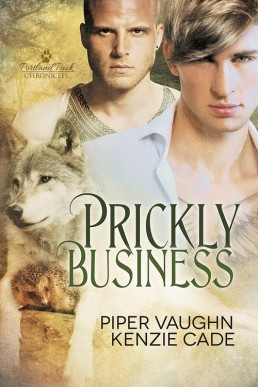 Prickly Business (Portland Pack Chronicles 1)