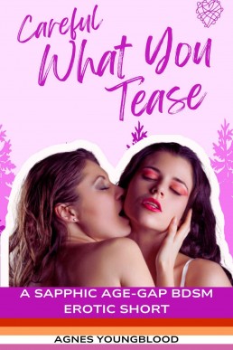 Careful What You Tease