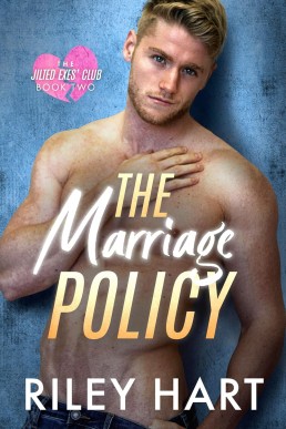 The Marriage Policy (The Jilted Exes’ Club 2)