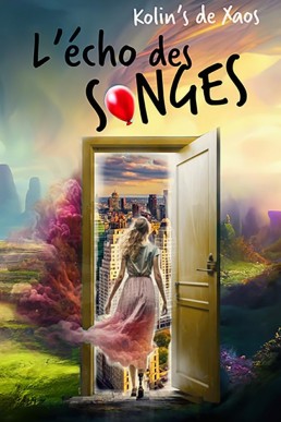 L'écho des songes (French Edition)
