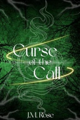 Curse of the Call (Deals For Desires 1)