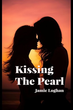 Kissing The Pearl (Saltmere Book 1)