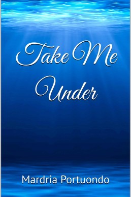 Take Me Under