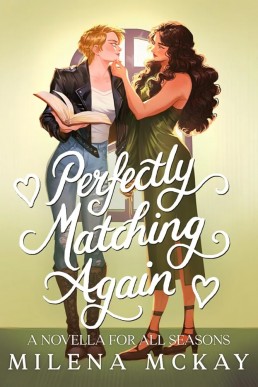 Perfectly Matching Again (Cupids & Goddesses Book 3)