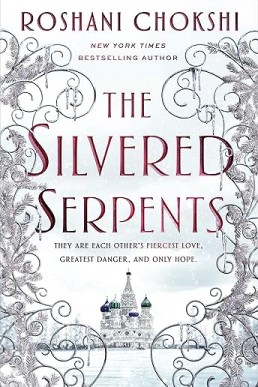 The Silvered Serpents (The Gilded Wolves 2)