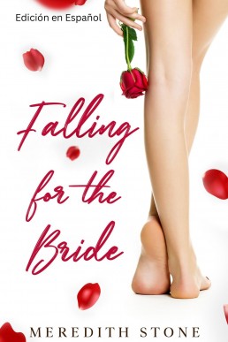 Enamorarse de la novia (Spanish Edition)
