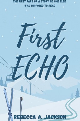 First Echo