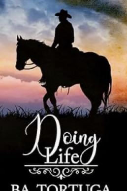 Doing Life (Rockin’ W 2)