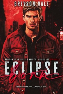 Eclipse Born (Hellbound and Hollow 2)