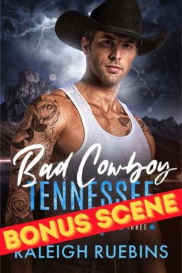 Bad Cowboy, Tennessee Bonus Scene (Hard Spot Saloon 3.1)