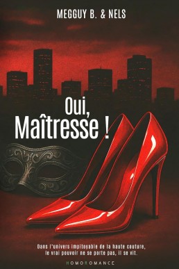 Oui, Maîtresse ! (French Edition)