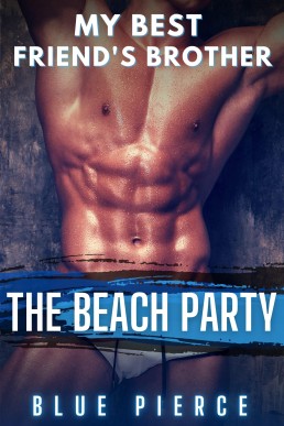 The Beach Party (My Best Friend 4)