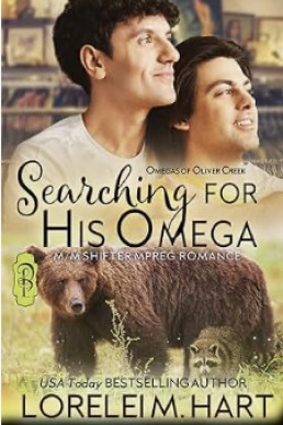 Searching for His Omega (Omegas of Oliver Creek 14)