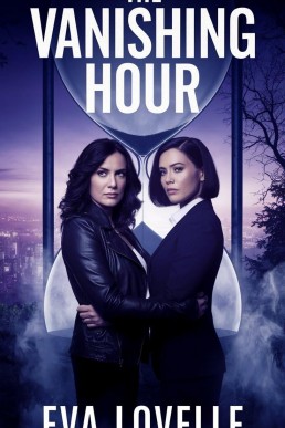 The Vanishing Hour (Deadly Desires Series)