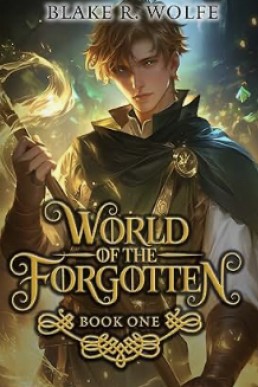 World of the Forgotten (World of the Forgotten 1)