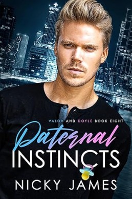 Paternal Instincts (Valor and Doyle 8)
