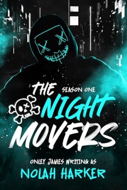 The Night Movers (Season One)