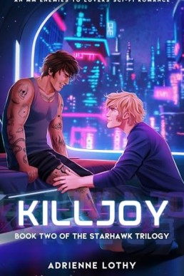 Killjoy (Starhawk 2)