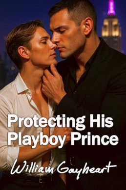 Protecting His Playboy Prince