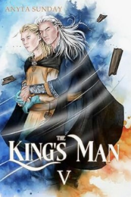 The King’s Man: Book V (The King’s Man 5)