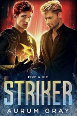 Fire & Ice (Superheroes & Soulmates 2)