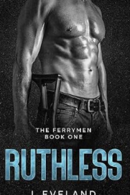 Ruthless (The Ferrymen 1)