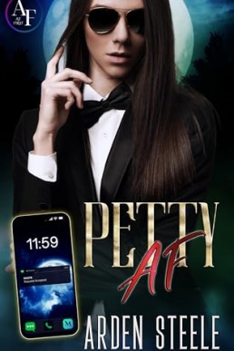 Petty AF (At First Book 1)
