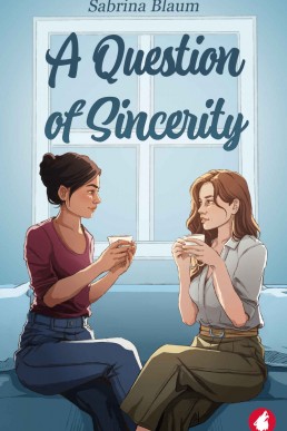 A Question of Sincerity (New Edition)