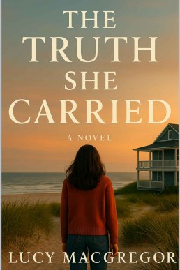 The Truth She Carried