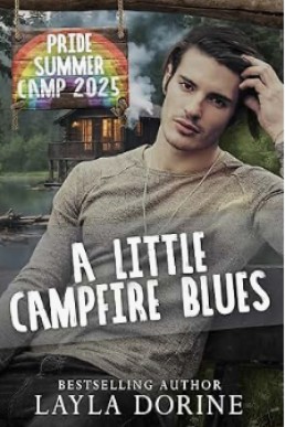 A Little Campfire Blues (Pride Camp 2025)