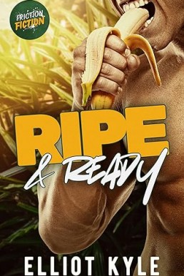 Ripe & Ready