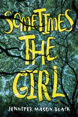 Sometimes the Girl
