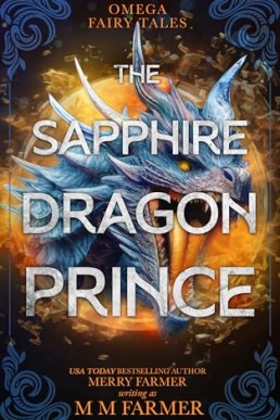 The Sapphire Dragon Prince (Omega Fairy Tales 4)