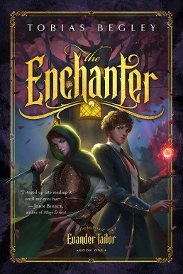 The Enchanter (Journals of Evander Tailor 1)