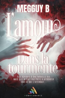 L’amour dans la tourmente (French Edition)
